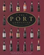 Cover of: The Port Companion (Connoisseurs Guide) by Godfrey Spence