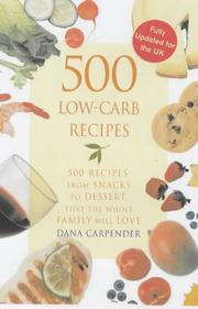 Cover of: 500 Low-carb Recipes by Dana Carpender