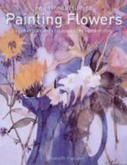 An Introduction to Painting Flowers by Elisabeth Harden