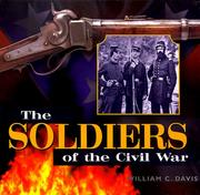 Cover of: The Soldiers of the Civil War by William C. Davis