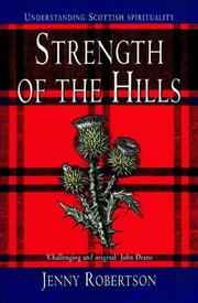 Cover of: Strength of the Hills: Understanding Scottish Spirituality