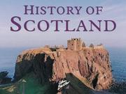 Cover of: History of Scotland (Colin Baxter Gift Book)