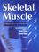 Cover of: Skeletal Muscle