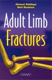 Cover of: Adult Limb Fractures by Ahmed Mujtaba Siddiqui, Neil Rushton