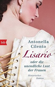 Cover of: Lisario oder die unendliche Lust der Frauen by Antonella Cilento
