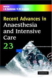 Cover of: Recent Advances in Anaesthesia and Intensive Care (Recent Advances)