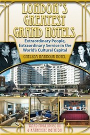 Cover of: London's Greatest Grand Hotels - Chelsea Harbour Hotel