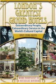 Cover of: London's Greatest Grand Hotels - Ham Yard Hotel
