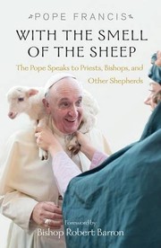 Cover of: With the Smell of the Sheep: The Pope Speaks to Priests, Bishops, and Other Shepherds