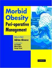 Cover of: Morbid Obesity by Adrian O. Alvarez, Martin A. Alpert, Jay B. Brodsky, George S. M. Cowan