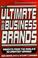 Cover of: The Ultimate Book of Business Brands