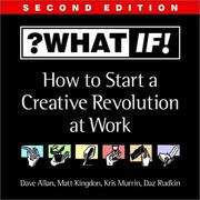 Cover of: Sticky Wisdom: How to Start a Creative Revolution at Work