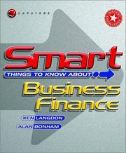 Cover of: Smart Things to Know About, Business Finance by Ken Langdon, Alan Bonham