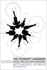 Cover of: The Visionary's Handbook by Jim Taylor, W. Wacker, Jim Taylor