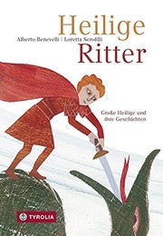 Cover of: Heilige Ritter by Alberto Benevelli