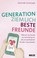 Cover of: Generation ziemlich beste Freunde
