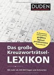 Cover of: Duden: Das große Kreuzworträtsel-Lexikon