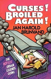 Cover of: Curses, broiled again! | Jan Harold Brunvand