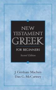 Cover of: New Testament Greek for beginners by J. Gresham Machen