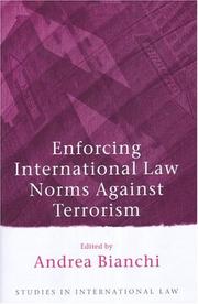 Cover of: Enforcing international law norms against terrorism