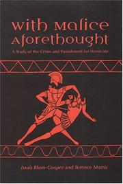 Cover of: With malice aforethought: a study of the crime and punishment for homicide