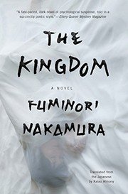 Cover of: The Kingdom by Fuminori Nakamura