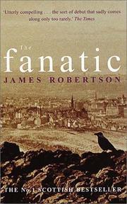 The fanatic by Robertson, James