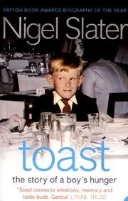 Cover of: Toast by Nigel Slater