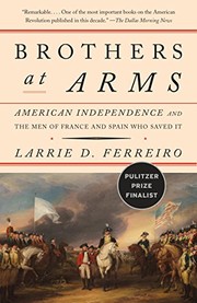 Cover of: Brothers at Arms by Larrie D. Ferreiro