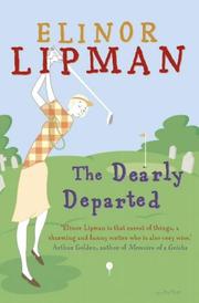 Cover of: The Dearly Departed by Elinor Lipman