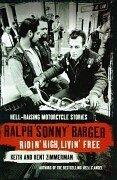 Cover of: Ridin' High, Livin' Free by Sonny Barger