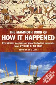 Cover of: The Mammoth Book of How It Happened (Mammoth) by Jon E. Lewis
