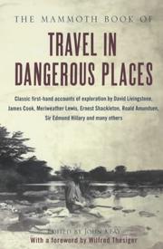 Cover of: The Mammoth Book of Travel in Dangerous Places