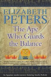Cover of: The Ape Who Guards the Balance (Amelia Peabody Murder Mystery)