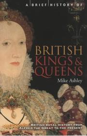 Cover of: A brief history of British kings & queens