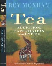 Cover of: Tea by Roy Moxham