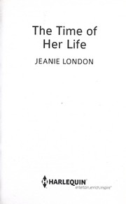 Cover of: The time of her life | Jeanie London
