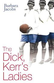 Cover of: The Dick Kerr's Ladies