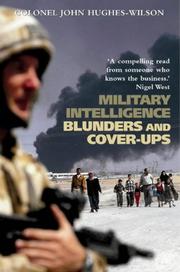 Cover of: Military Intelligence Blunders and Cover-ups by John Hughes-Wilson