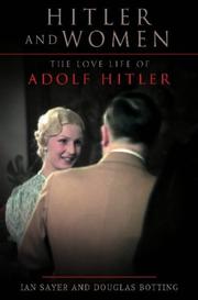 Cover of: Hitler and Women by Douglas Botting, Ian Sayer