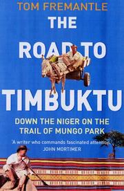 The road to Timbuktu by Tom Fremantle