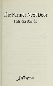 Cover of: The farmer next door | Patricia Davids