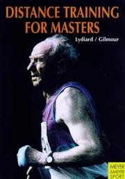 Cover of: Distance Training for Masters by Arthur Lydiard, Garth Gilmour