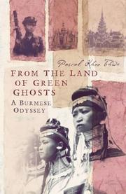 Cover of: From the land of green ghosts by Pascal Khoo Thwe