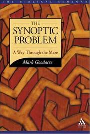 Cover of: The Synoptic Problem by Mark Goodacre