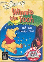 Cover of: Winnie the Pooh and the Honey Tree Read-along by Margaret Ann Hughes, A. A. Milne