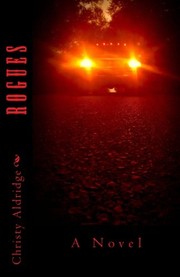 Cover of: Rogues by Christy Aldridge