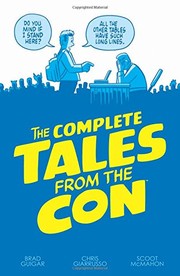 Cover of: The Complete Tales From the Con by Brad Guigar
