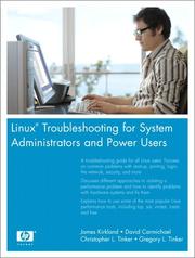 Cover of: Linux(R) Troubleshooting for System Administrators and Power Users (HP Professional Series) by James Kirkland, David Carmichael, Christopher L. Tinker, Gregory L. Tinker