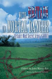 With Britain in Mortal Danger by John Warwicker